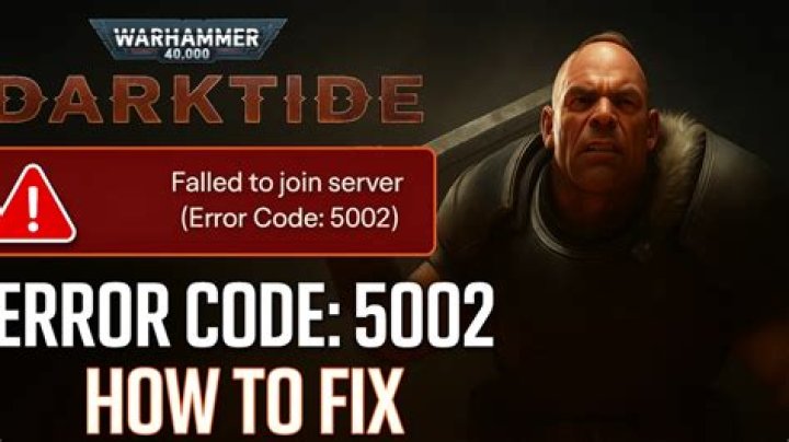 How to Fix / Solve Error Code 5002 in Darktide - SarkariResult