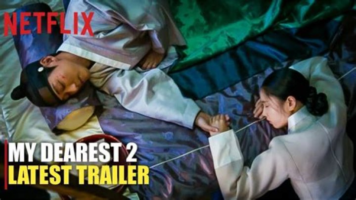 My Dearest Part 2 Release Date : Recap, Cast, Review, Spoilers, Streaming, Schedule & Where To Watch? - SarkariResult