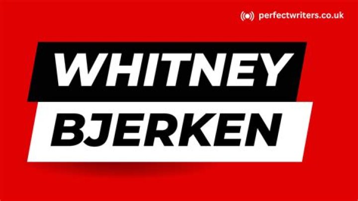 Whitney Bjerken Net Worth